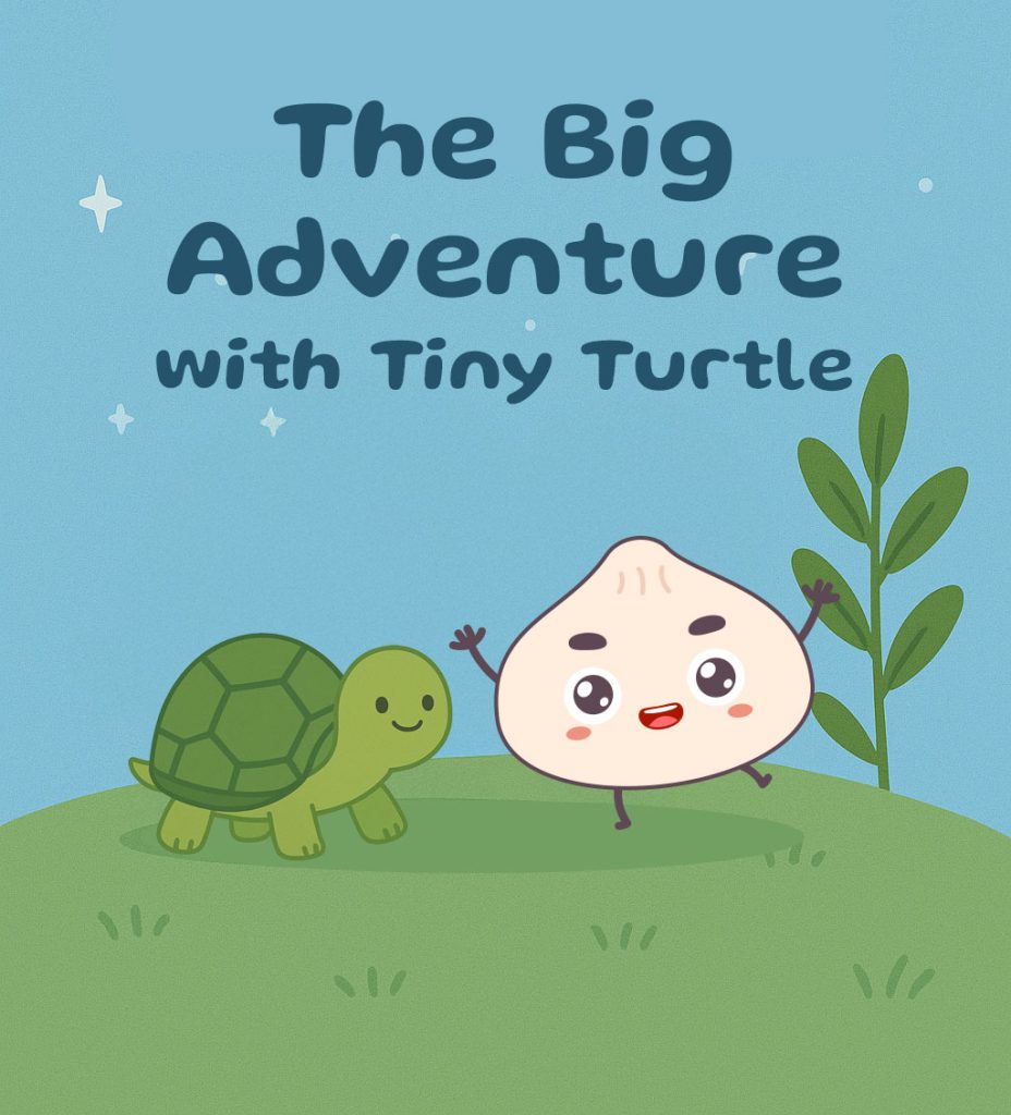 The Big Adventure with Tiny Turtle